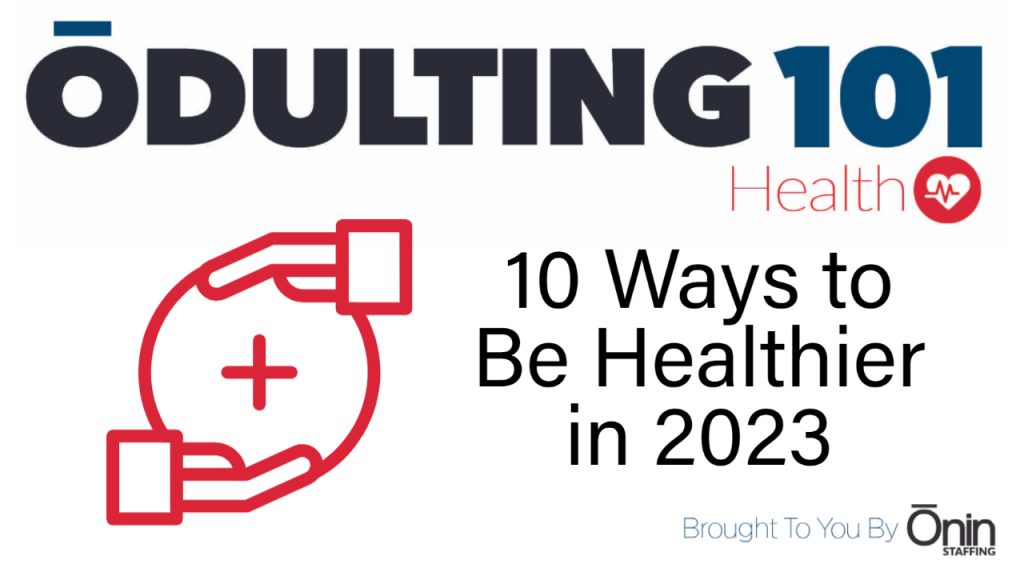 10 Ways To Be Healthier In 2023 1024x576 